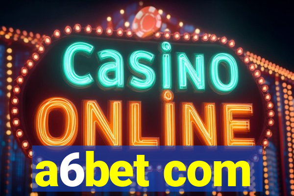 a6bet com